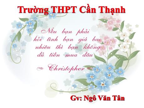 Bài giảng Vật lí 10 (cơ bản) - Bài 35: Biến dạng cơ của vật rắn - Ngô Văn Tân