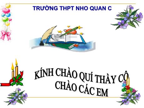 Bài giảng Vật lí 10 (cơ bản) - Tiết 32, Bài 20: Các dạng cân bằng cân bằng của một vật có mặt chân đế - Trường THPT Nho Quan C