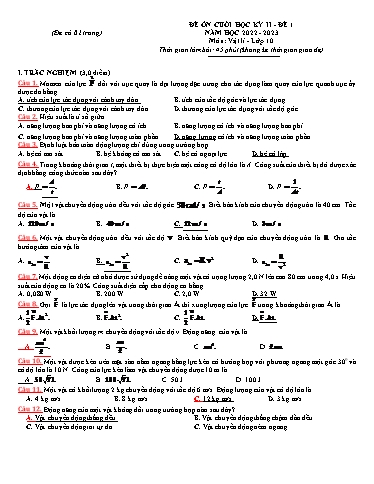 Bộ 7 đề minh họa Cuối kì 2 môn Vật lí 10 - Trường THPT Thuận Thành 1 2022-2023 (Có đáp án)