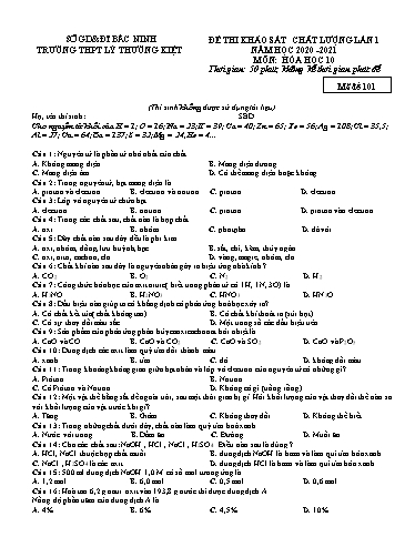 Đề khảo sát chất lượng (Lần 1) môn Hóa học 10 - Trường THPT Lý Thường Kiệt 2020-2021 (Có đáp án)