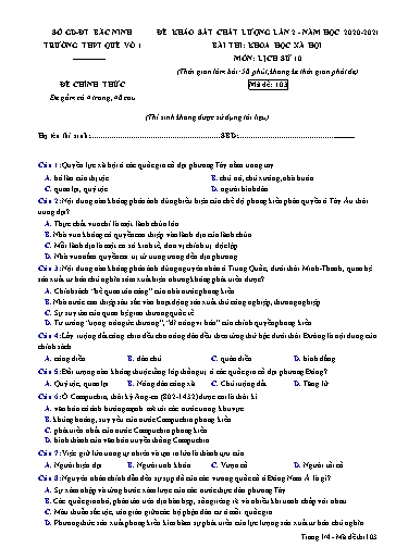 Đề khảo sát chất lượng (Lần 2) môn Lịch sử 10 - Trường THPT Quế Võ số 1 2020-2021 (Có đáp án)