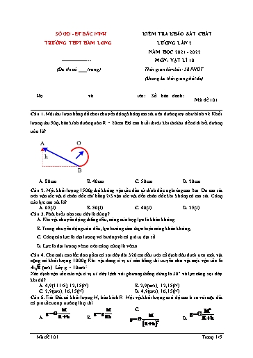 Đề khảo sát chất lượng (Lần 2) môn Vật lí 10 - Trường THPT Hàm Long 2021-2022 (Có đáp án)