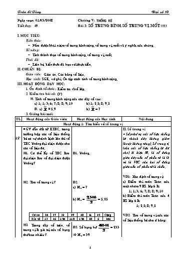 Giáo án Đại số 10 (cơ bản) - Chương V, Bài 3: Số trung bình. Số trung vị. Mốt (tiếp theo) - Trần Sĩ Tùng