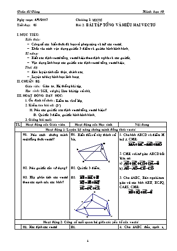 Giáo án Hình học 10 (cơ bản) - Chương I, Bài 2: Tổng và hiệu của hai vectơ (tiết 3) - Trần Sĩ Tùng