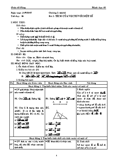 Giáo án Hình học 10 (cơ bản) - Chương I, Bài 3: Tích của vectơ với một số - Trần Sĩ Tùng
