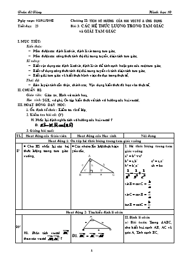 Giáo án Hình học 10 (cơ bản) - Chương II, Bài 3: Các hệ thức lượng trong tam giác và giải tam giác - Trần Sĩ Tùng