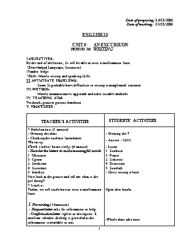 Giáo án Tiếng Anh 10 - Unit 6: An excursuon (Writing)