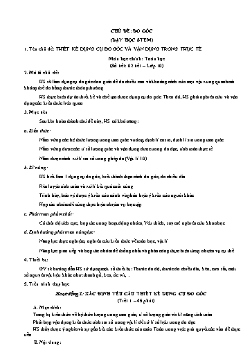 Giáo án Toán 10 (Kết nối tri thức) - Chủ đề STEM: Đo góc. Chủ đề: Thiết kế dụng cụ đo góc và vận dụng trong thực tế