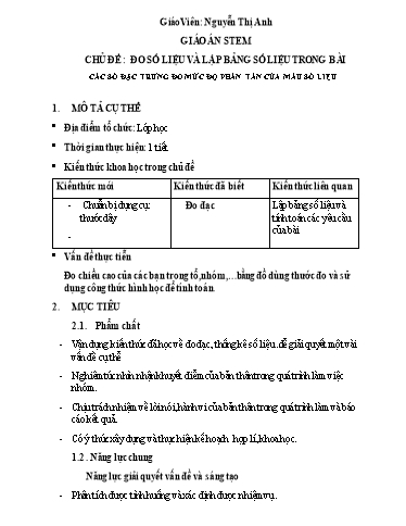 Giáo án Toán 10 (Kết nối tri thức) - Chủ đề STEM: Đo số liệu và lập bảng số liệu trong bài các số đặc trưng đo mức độ phân tán của mẫu số liệu - Nguyễn Thị Anh